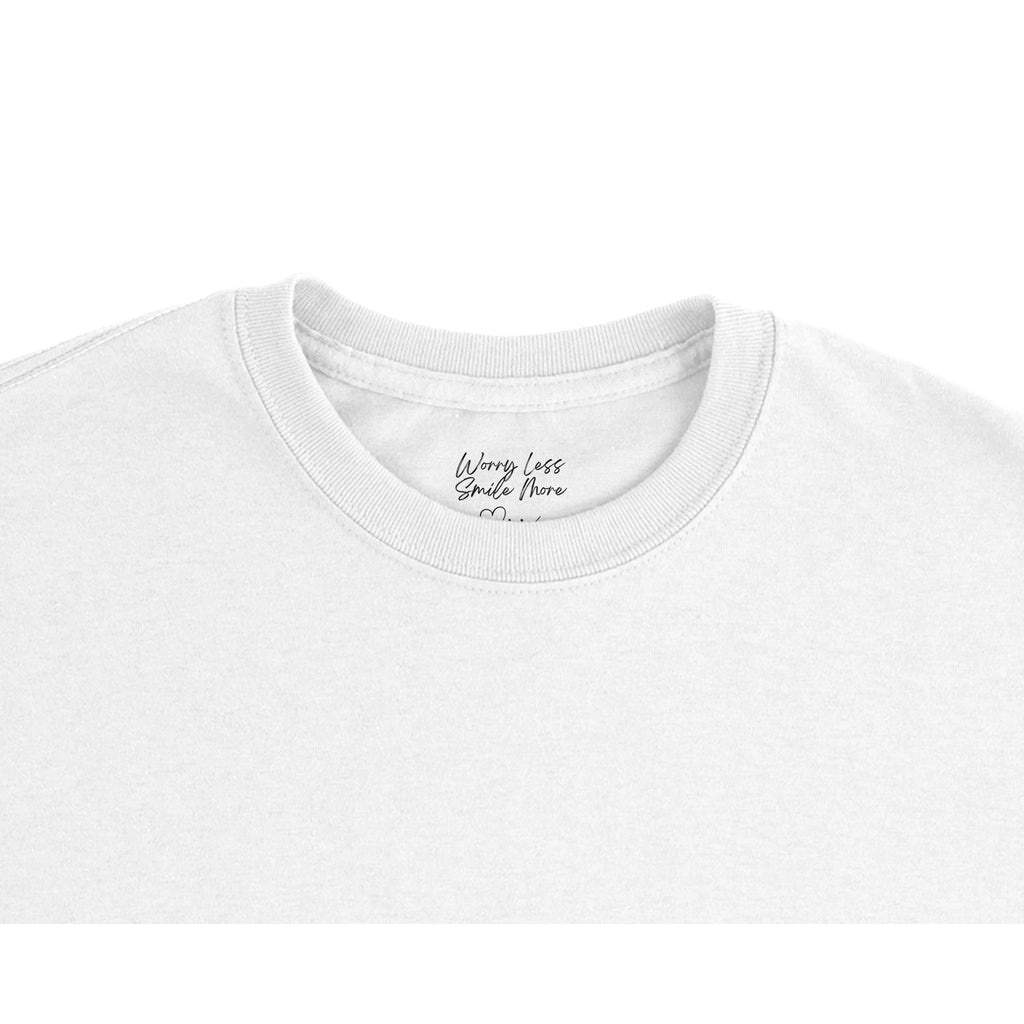Accent in hals shirt: Worry Less Smile More Smile Shirts