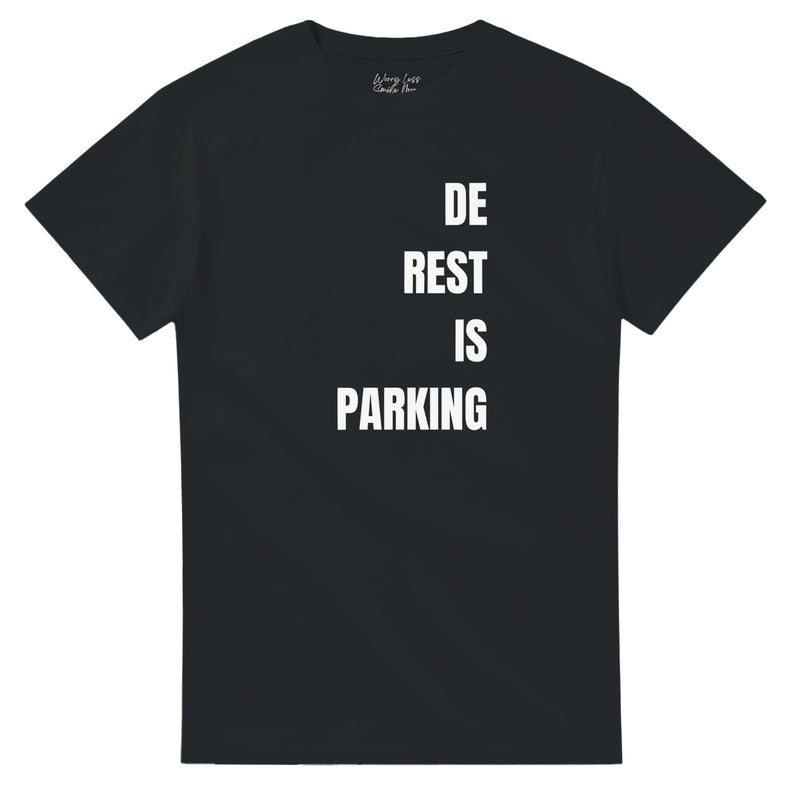 De Rest Is Parking – Antwerps Dialect T-Shirt