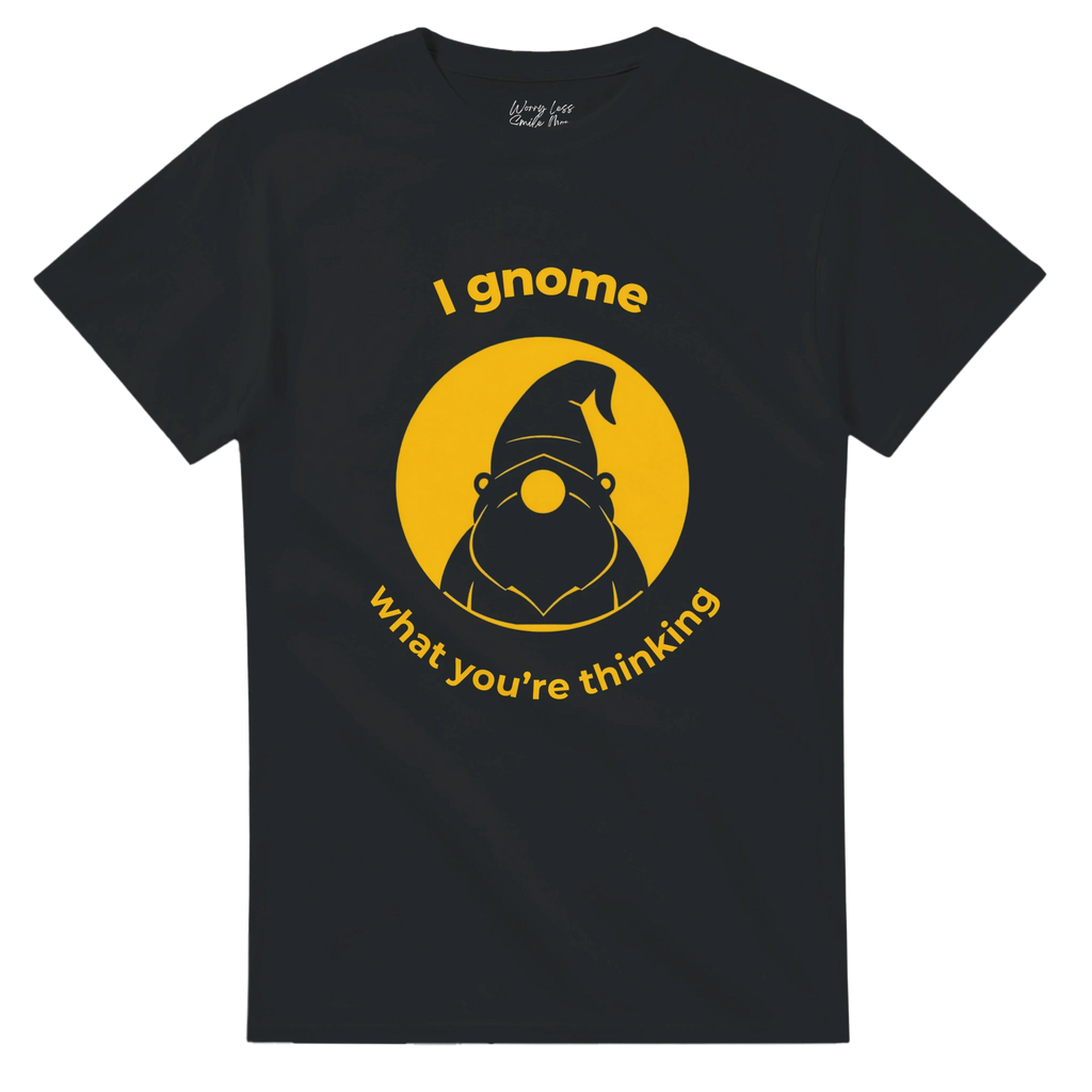 I gnome what you’re thinking shirt Zwart