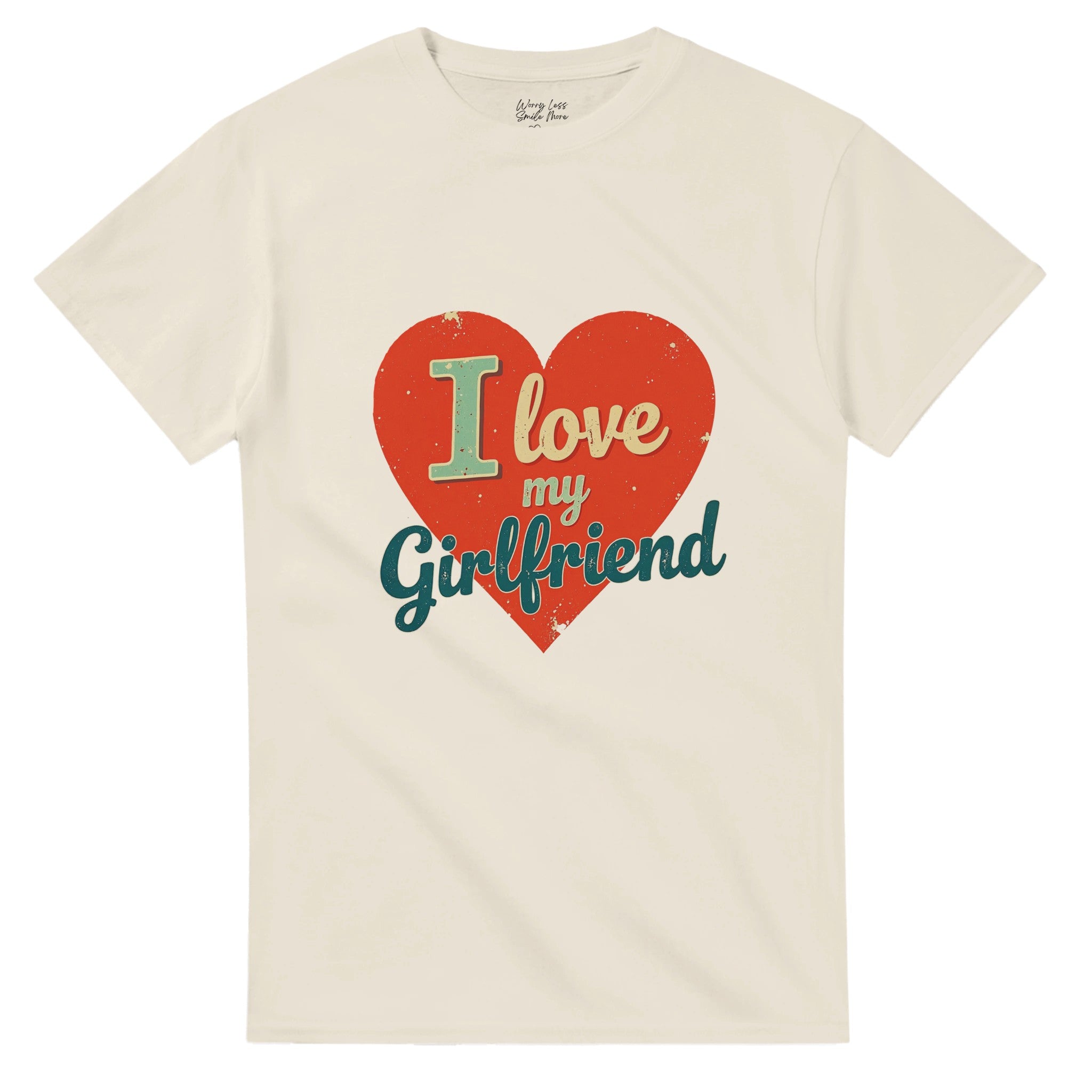 I love my girlfriend T-shirt - T-Shirt Beige / Natural