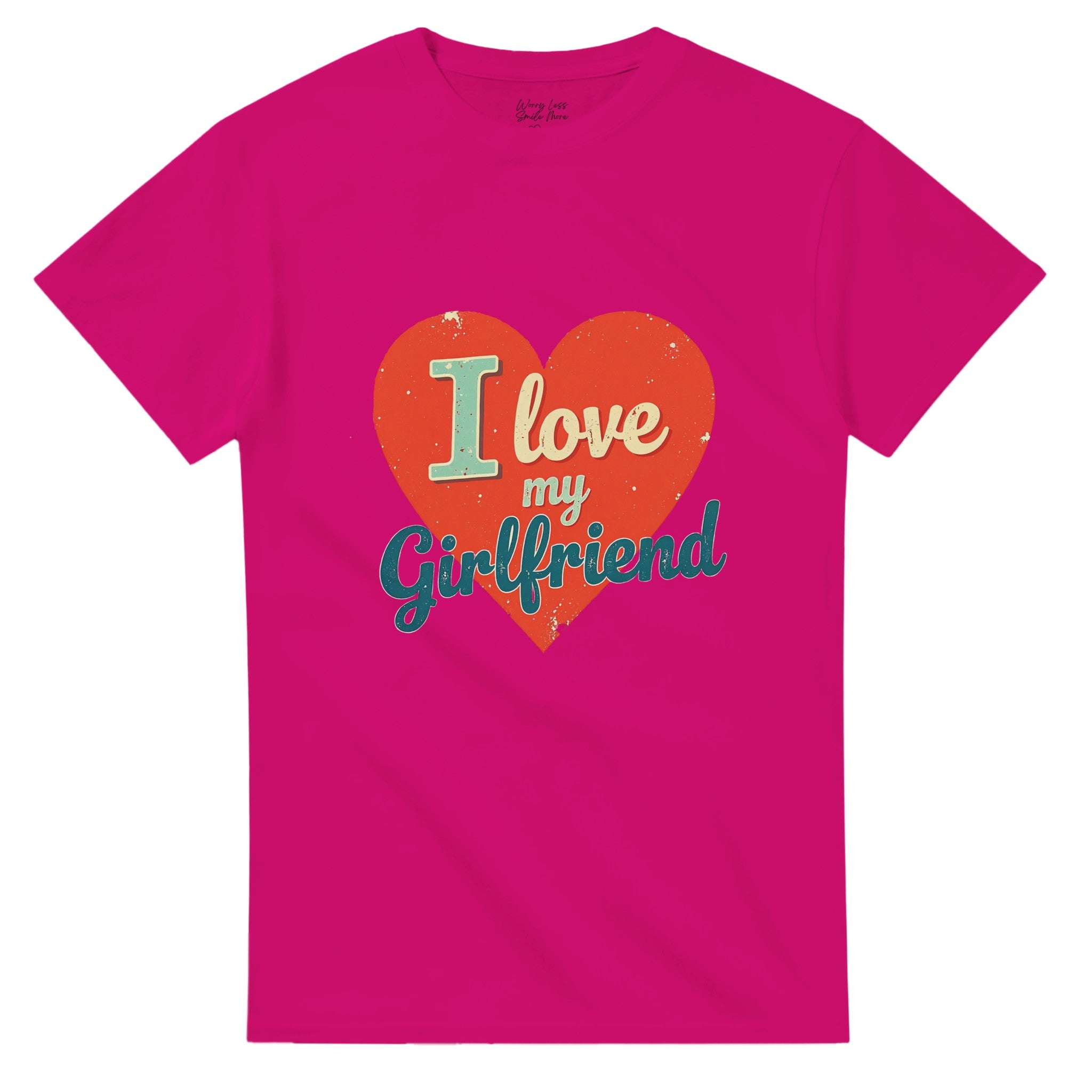 I love my girlfriend shirt - Heloconia / Hotpink