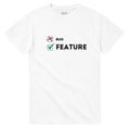 Not a bug a feature nerd shirt Wit