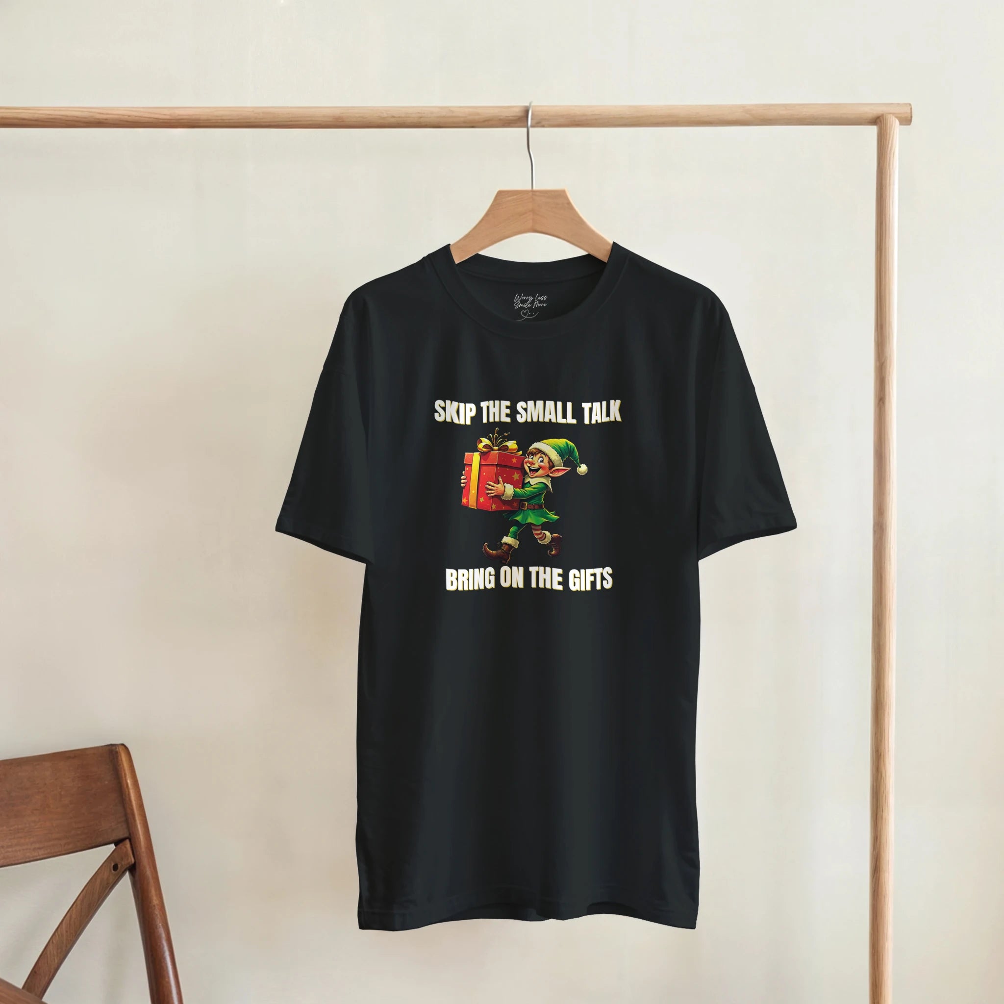 Skip the small talk - Bring on the gifts - Black Christmas Shirt