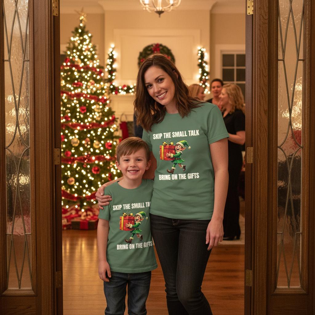 Skip the small talk - Bring on the gifts - Christmas Shirt