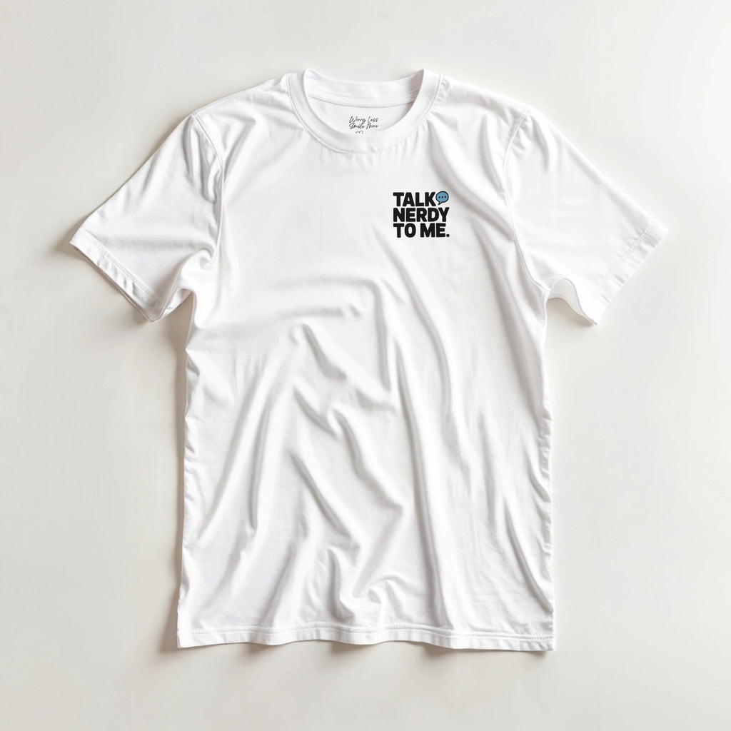 Talk nerdy to me shirt Wit